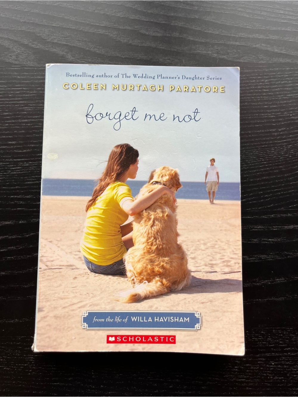 Coleen Murtagh Paratore Forget Me Not Scholastic Paperback Book 9780545094047